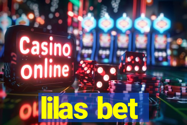 lilas bet